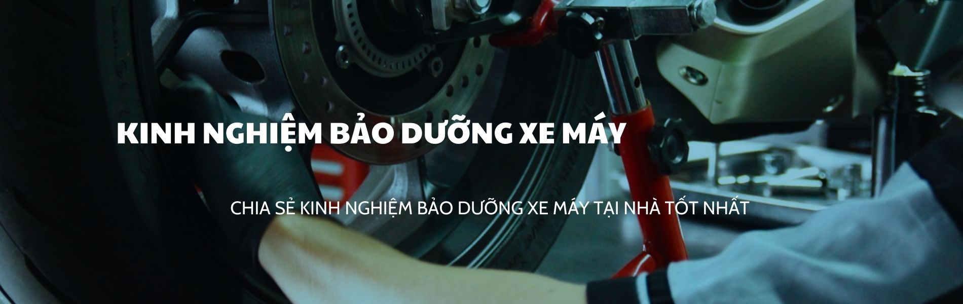 kinh nghiệm bảo dưỡng xe máy