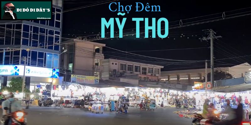 Chợ Đêm Mỹ Tho